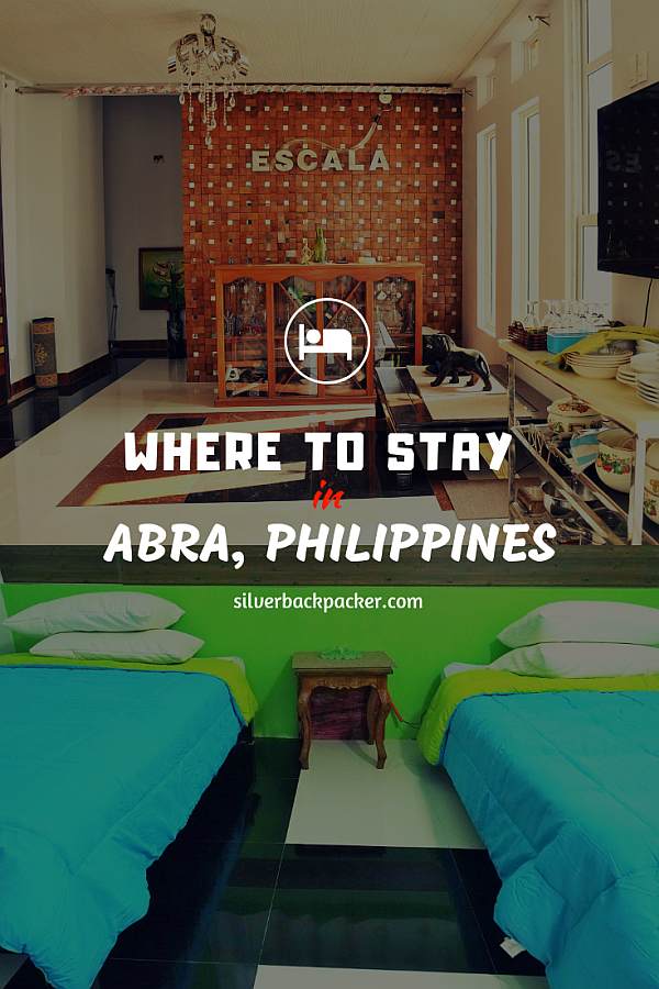 Where to Stay in Abra, Philippines