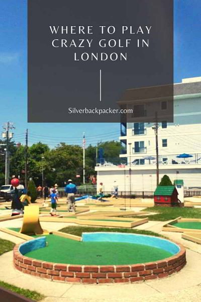 Where to Play Crazy Golf in London