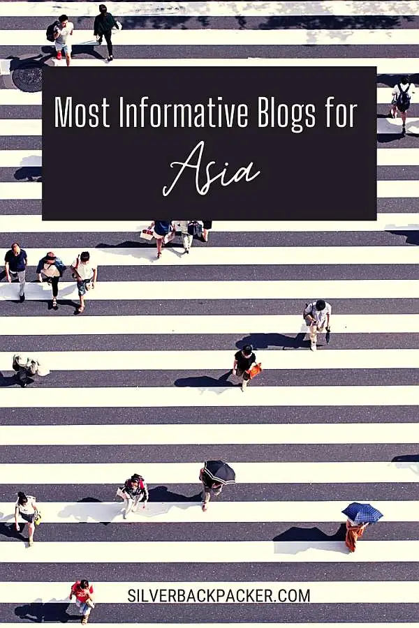 Most Informative Travel Blogs for Asia