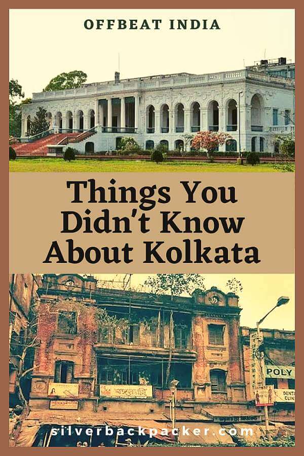 Thinga you didn't know about Kolkata