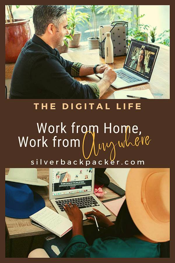 Work from Home, Work from Anywhere