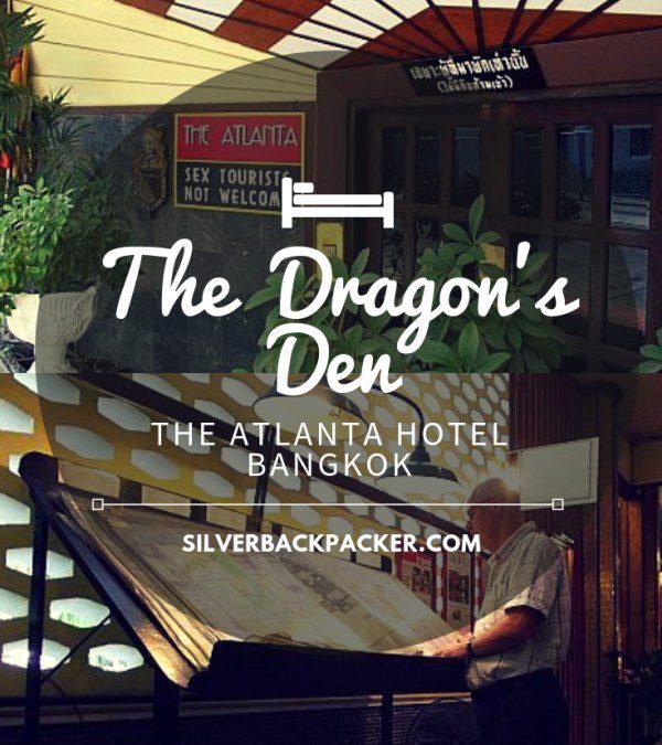 The Dragons Den ~ The Atlanta Hotel Bangkok