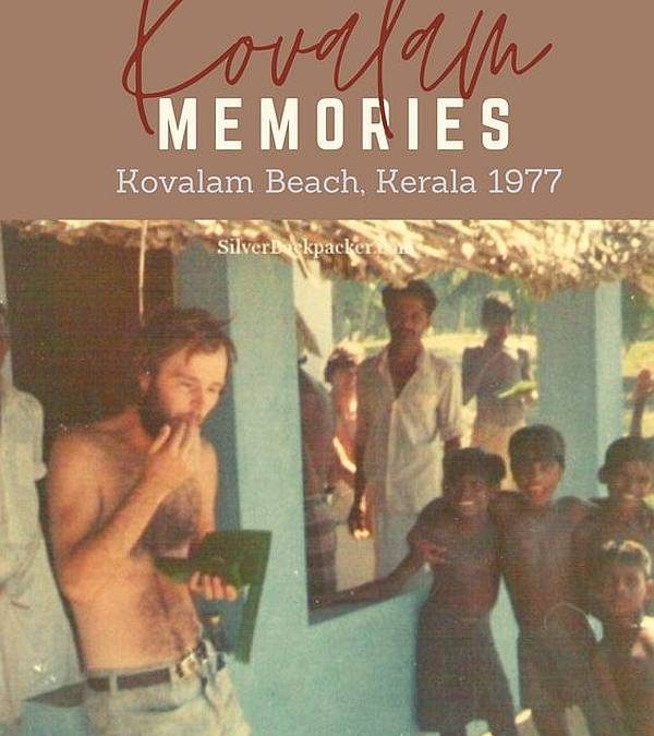 Kovalam Memories | Kovalam Beach, Kerala 1977